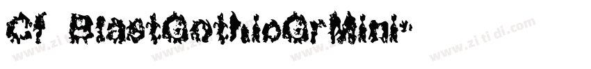 Cf BlastGothicGrMini字体转换